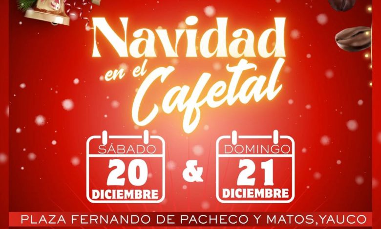 “Navidad en el Cafetal”, un evento que reunirá música típica, cultura y alegría familiar.